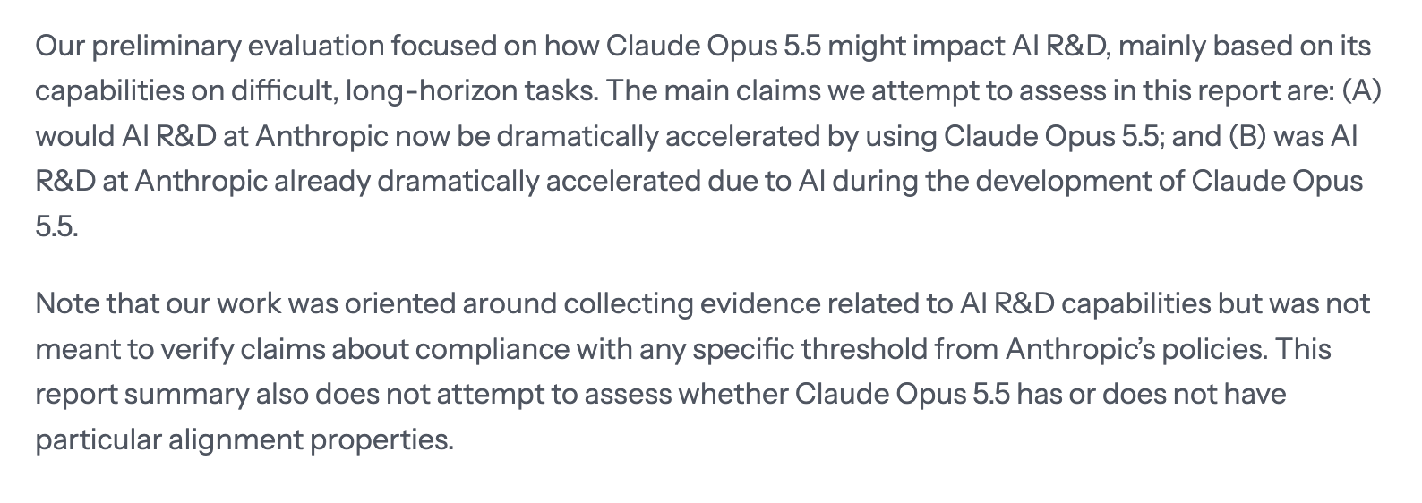 Excerpt from METR's Claude Opus 5.5 report summary. It states that the preliminary evaluation focused on how Claude Opus 5.5 might impact AI R&D, lists the two main claims assessed, and notes that the work was not meant to verify compliance with any specific threshold in Anthropic's policies or to assess the model's alignment properties.